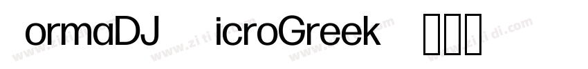 FormaDJRMicroGreek R字体转换